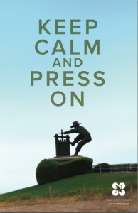 Napa Valley inspirational poster -- keep calm and press on